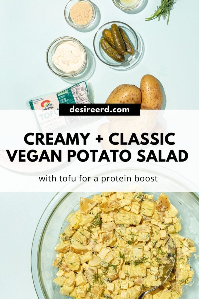 pinterest graphic of bowl of vegan potato salad below small bowls of ingredients: tofu, pickles, mayo